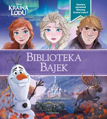 Kraina Lodu. Biblioteka bajek