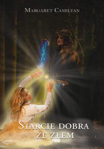 Starcie dobra ze złem