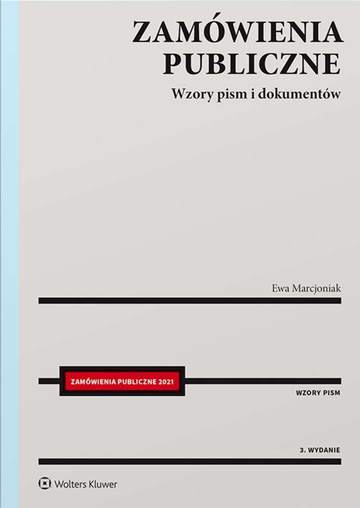 Zamówienia publiczne. Wzory pism i dokumentów
