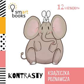 Książeczka poznawcza kontrasty 12 m+