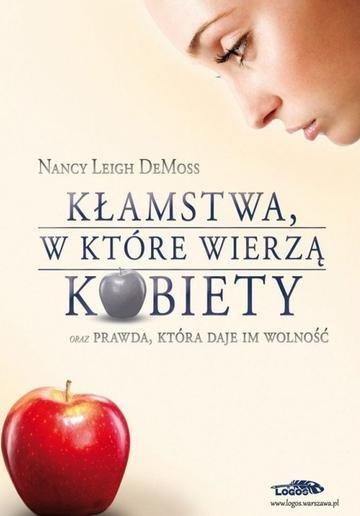 Okładka: Kłamstwa w które wierzą kobiety