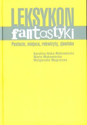 Leksykon fantastyki postacie miejsca rekwizyty zjawiska