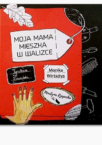 Moja Mama Mieszka w Walizce