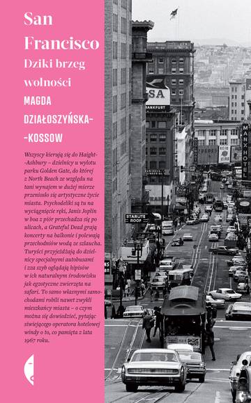 San Francisco. Dziki brzeg wolności wyd. 2