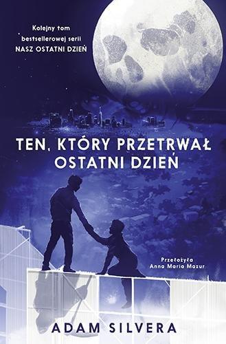 Okładka: Ten, który przetrwał ostatni dzień