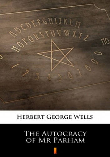 The Autocracy of Mr Parham