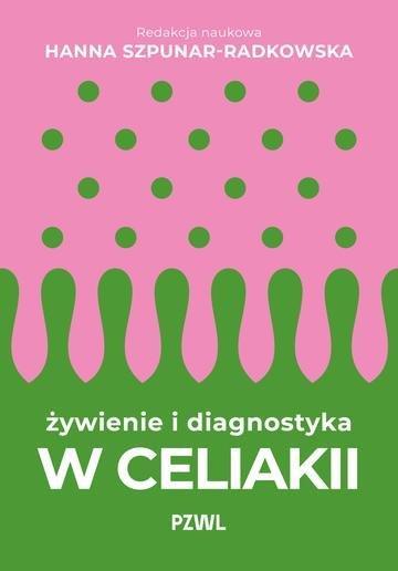 Okładka: Żywienie i diagnostyka w celiakii