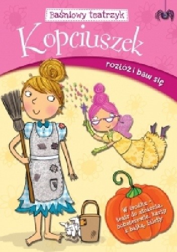 Baśniowy teatrzyk. Kopciuszek
