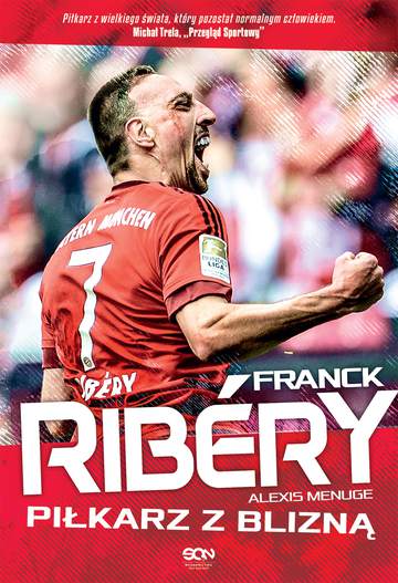 Franck ribery piłkarz z blizną