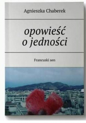 Opowieść o jedności