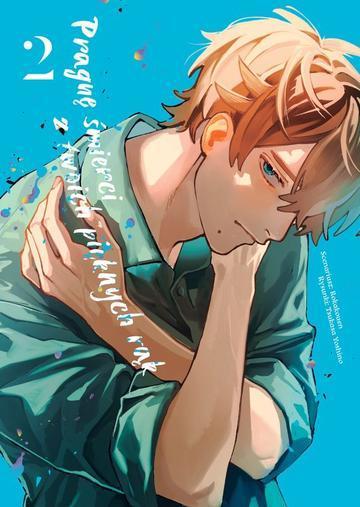 Pragnę śmierci z twoich pięknych rąk. Tom 2