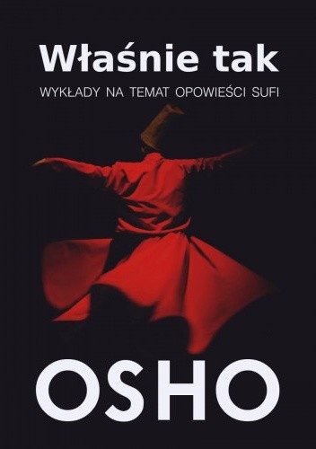 Właśnie tak. Wykłady na temat opowieści Sufi