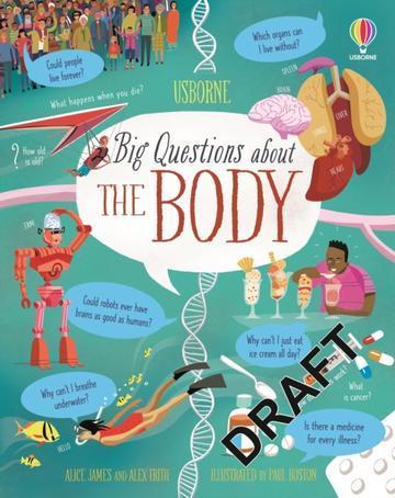 Big Questions About The Body