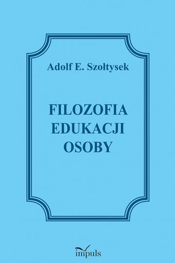Filozofia edukacji osoby