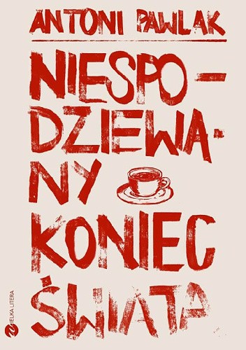 Niespodziewany koniec świata