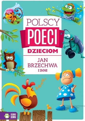 Polscy poeci dzieciom. Jan Brzechwa i inni