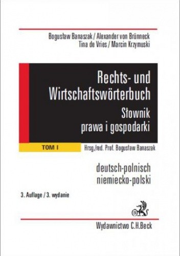 Rechts- und Wirtschaftswörterbuch. Słownik prawa i gospodarki. Tom 1