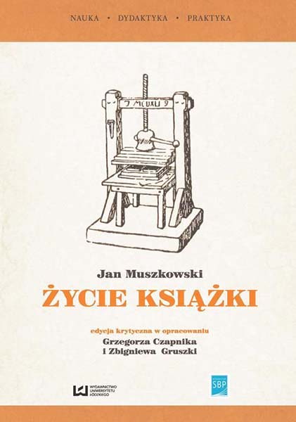 „Życie książki”. Edycja krytyczna na podstawie wydania z 1951 r.