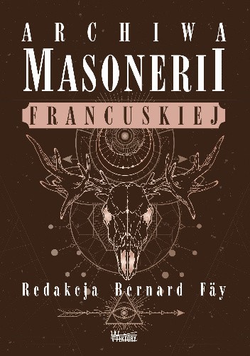 Archiwa Masonerii Francuskiej.
