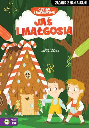 Jaś i Małgosia. Czytam i rozwiązuję