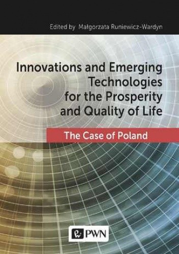 Innovations and Emerging Technologies for the Prosperity and Quality of Life