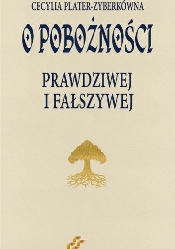 O pobożności prawdziwej i fałszywej