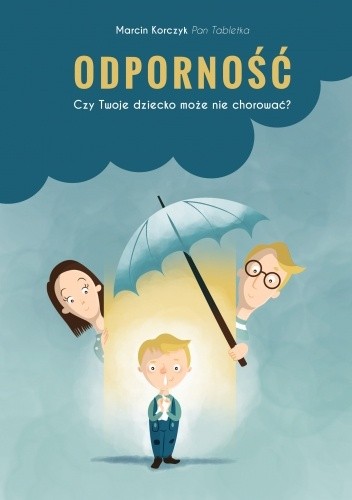 Odporność. Czy Twoje dziecko może nie chorować?