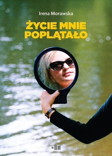 życie mnie poplątało