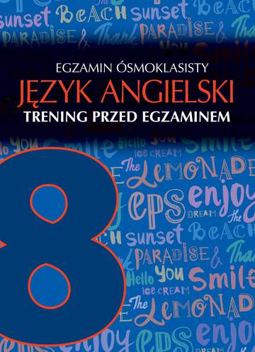 Egzamin ósmoklasisty język angielski trening przed egzaminem