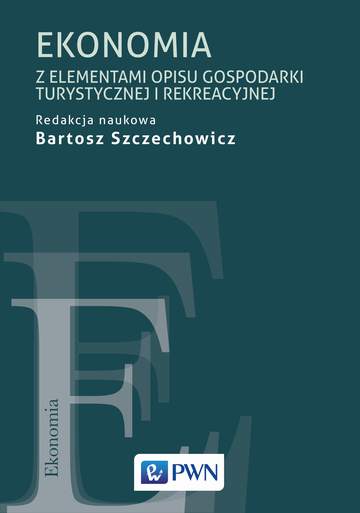 Ekonomia z elementami gospodarki turystycznej i rekreacyjnej