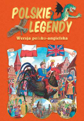 Polskie legendy wersja polsko-angielska