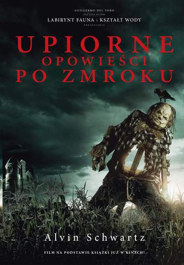 Upiorne opowieści po zmroku. Tom 1