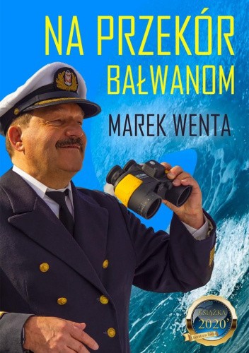 Na przekór bałwanom