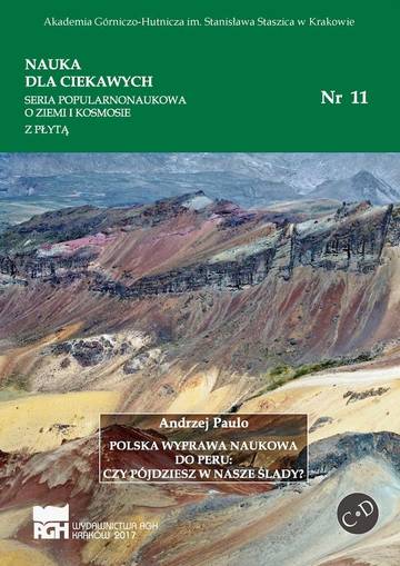 Polska wyprawa naukowa do Peru: czy pójdziesz w nasze sprawy