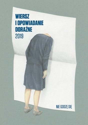 Wiersze i opowiadania doraźne 2019 - Nie godzę się