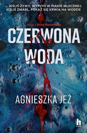 Okładka: Czerwona woda. Ruta Rosieńska. Tom 2