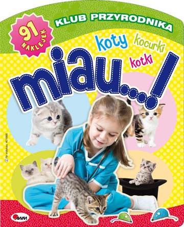 Miau koty kotki kocurki klub przyrodnika