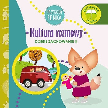 Przygody Fenka. Dobre zachowanie II. Kultura rozmowy