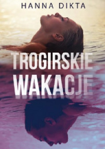 Trogirskie wakacje
