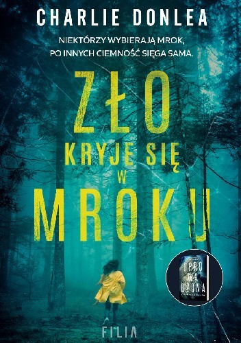 Zło kryje się w mroku