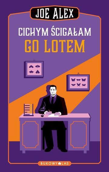 Cichym ścigałam go lotem