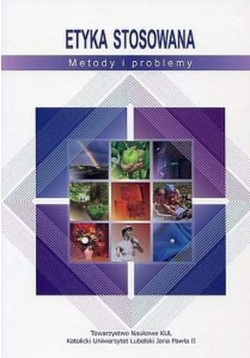 Etyka stosowana. Metody i problemy