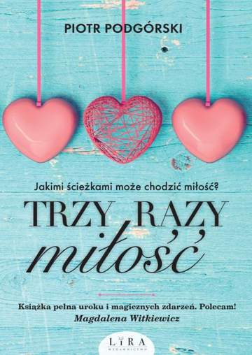 Trzy razy miłość wyd. kieszonkowe