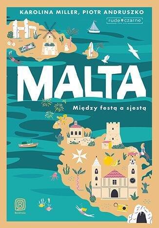 Okładka: Malta. Między festą a sjestą