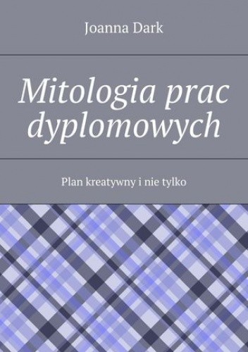 Mitologia prac dyplomowych