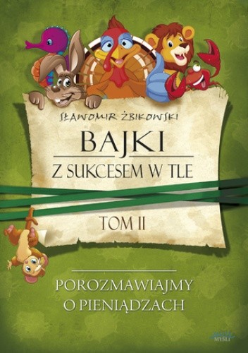 Tom 2. Bajki z sukcesem w tle