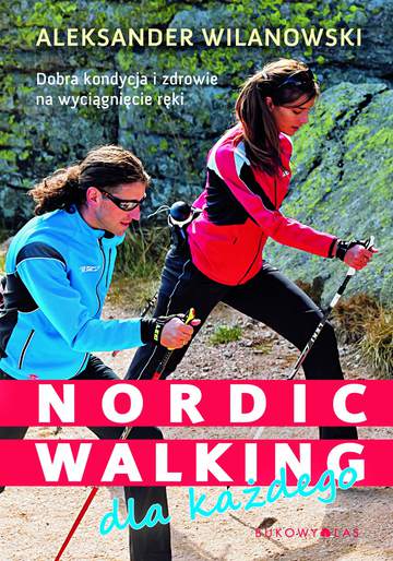 Nordic walking dla każdego