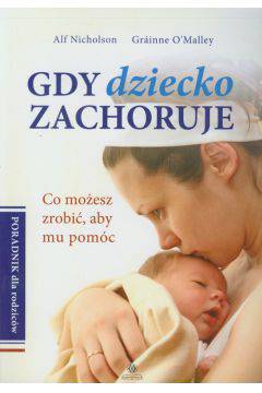 Gdy dziecko zachoruje