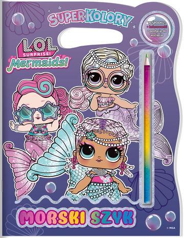 Morski szyk. L.O.L. Surprise! Superkolory