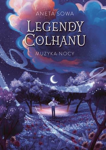 Okładka: Muzyka nocy. Legendy Colhanu. Tom 2